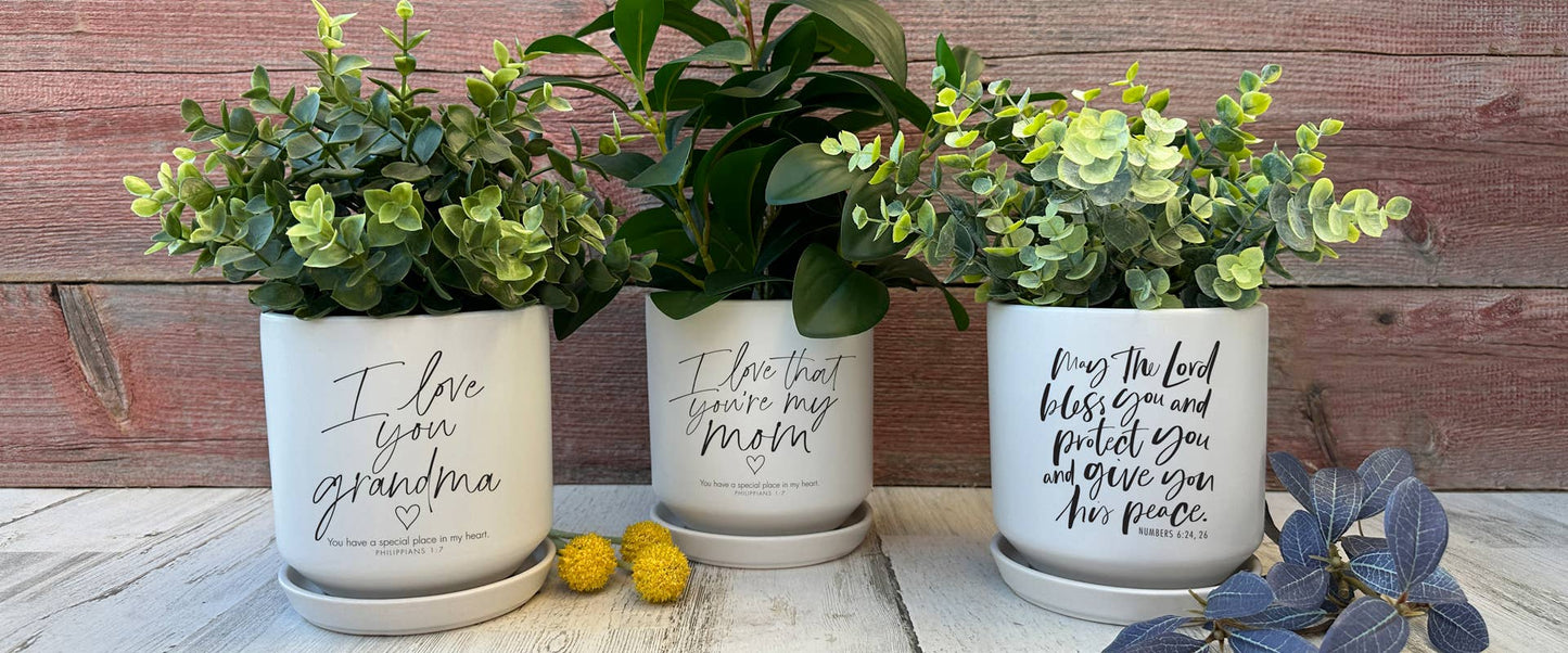 LCP Planter I Love You Mom Philippians 1:7