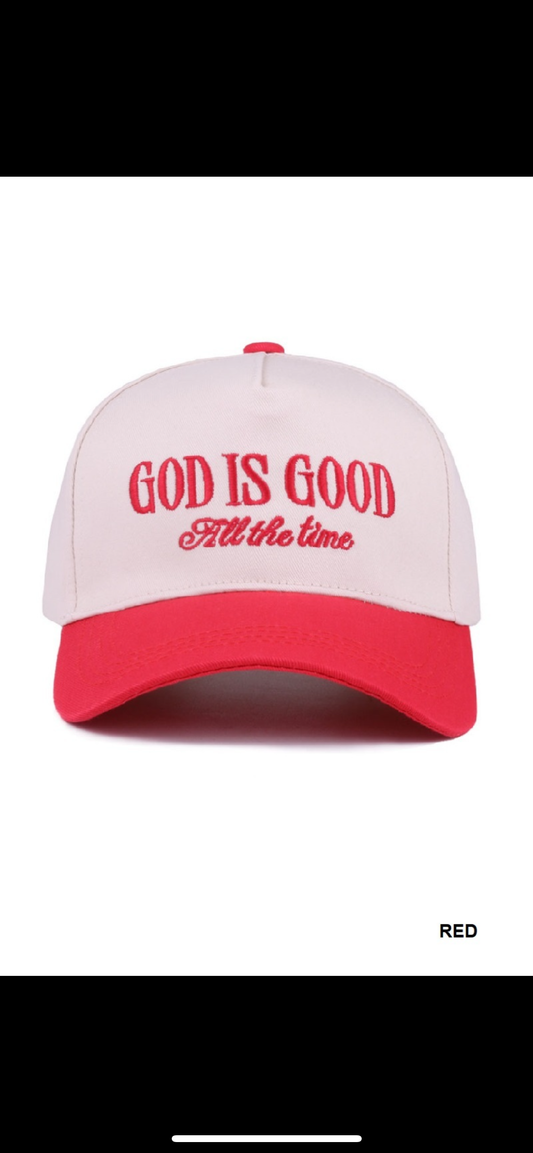 God Is Good All The Time Cap