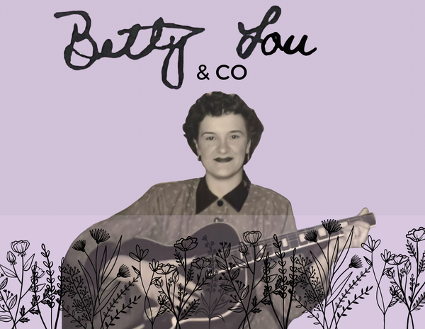 Betty Lou and Co